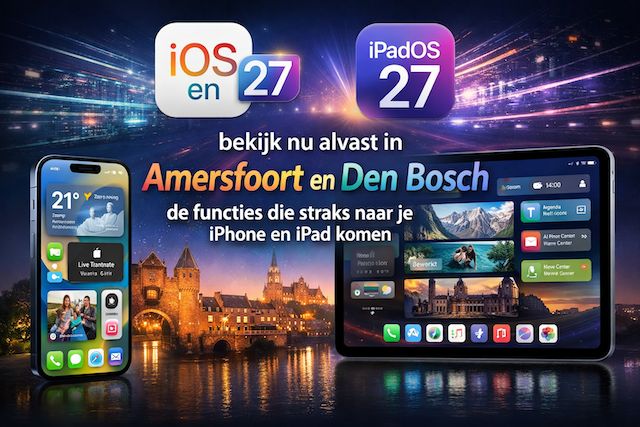 WWDC2026 nieuwe functies voo je iPhone en iPad. Presentatie in Amersfoort en Den Bosch 